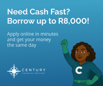 Century Financial Services: need cash fast? Borrow up to R8 000 — apply online in minutes.